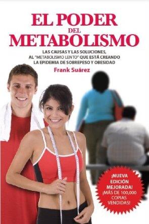 EL PODER DEL METABOLISMO | 9788494116605 | SUÁREZ, FRANK | Llibreria Ombra | Llibreria online de Rubí, Barcelona | Comprar llibres en català i castellà online