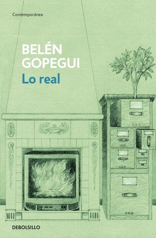 LO REAL | 9788490320563 | BELEN GOPEGUI | Llibreria Ombra | Llibreria online de Rubí, Barcelona | Comprar llibres en català i castellà online