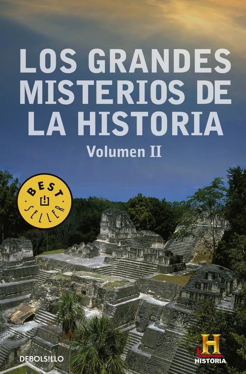 LOS GRANDES MISTERIOS DE LA HISTORIA. VOLUMEN II | 9788490627679 | CANAL HISTORIA | Llibreria Ombra | Llibreria online de Rubí, Barcelona | Comprar llibres en català i castellà online