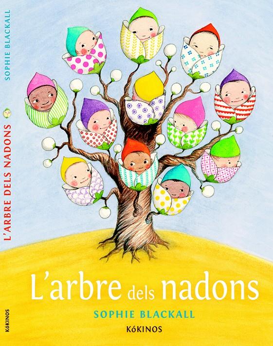 L'ARBRE DEL NADONS | 9788416126361 | BLACKALL, SOPHIE | Llibreria Ombra | Llibreria online de Rubí, Barcelona | Comprar llibres en català i castellà online