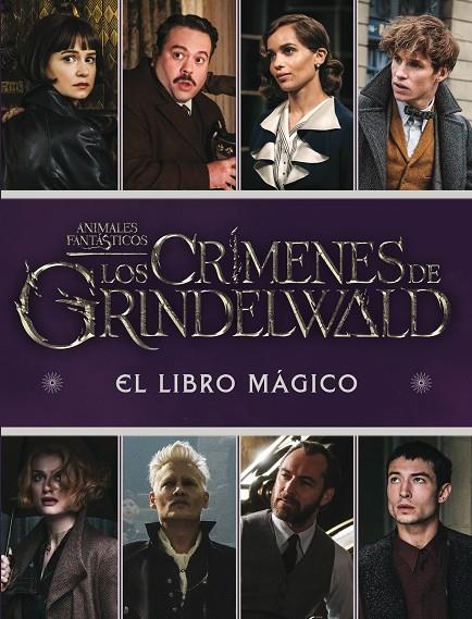 LOS CRÍMENES DE GRINDELWALD. EL LIBRO MÁGICO | 9788893675413 | VARIOS AUTORES | Llibreria Ombra | Llibreria online de Rubí, Barcelona | Comprar llibres en català i castellà online