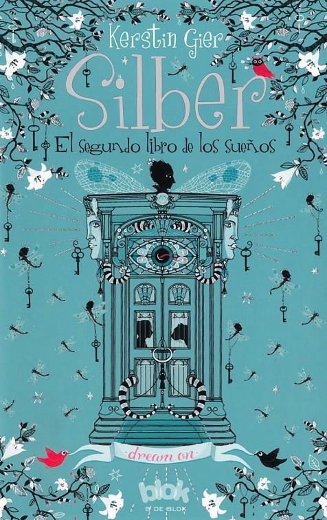 SILBER II. EL SEGUNDO LIBRO DE LOS SUEÑOS | 9788416075393 | GIER, KERSTIN | Llibreria Ombra | Llibreria online de Rubí, Barcelona | Comprar llibres en català i castellà online