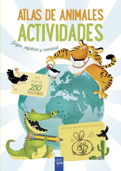 ATLAS DE ANIMALES. ACTIVIDADES | 9788408200079 | YOYO | Llibreria Ombra | Llibreria online de Rubí, Barcelona | Comprar llibres en català i castellà online