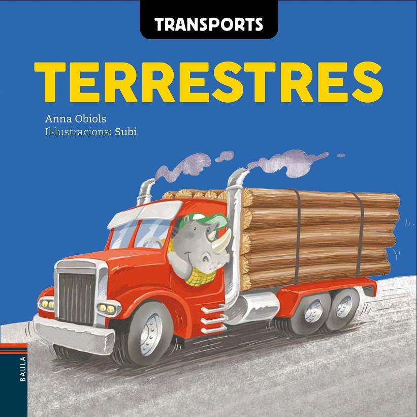 TRANSPORTS TERRESTRES | 9788447930593 | OBIOLS LLOPART, ANNA | Llibreria Ombra | Llibreria online de Rubí, Barcelona | Comprar llibres en català i castellà online