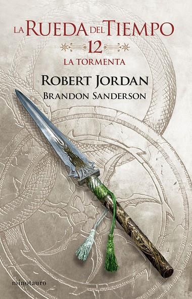 LA RUEDA DEL TIEMPO Nº 12/14 LA TORMENTA | 9788445007112 | JORDAN, ROBERT / SANDERSON, BRANDON | Llibreria Ombra | Llibreria online de Rubí, Barcelona | Comprar llibres en català i castellà online