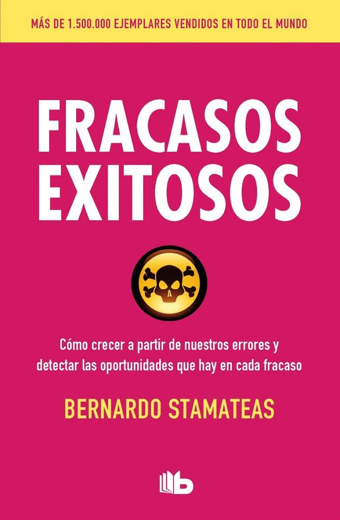 FRACASOS EXITOSOS | 9788490703069 | STAMATEAS, BERNARDO | Llibreria Ombra | Llibreria online de Rubí, Barcelona | Comprar llibres en català i castellà online