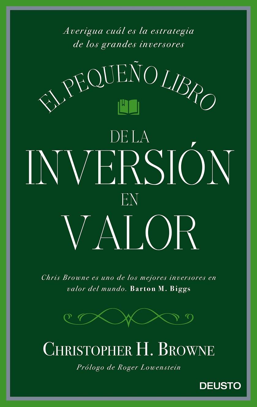 EL PEQUEÑO LIBRO DE LA INVERSIÓN EN VALOR | 9788423425693 | CHRISTOPHER H. BROWNE | Llibreria Ombra | Llibreria online de Rubí, Barcelona | Comprar llibres en català i castellà online