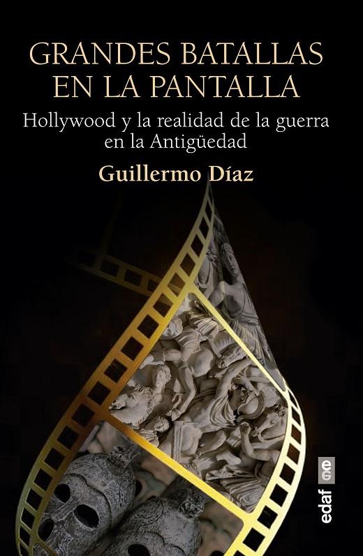 GRANDES BATALLAS EN LA PANTALLA | 9788441440715 | DÍAZ, GUILLERMO | Llibreria Ombra | Llibreria online de Rubí, Barcelona | Comprar llibres en català i castellà online