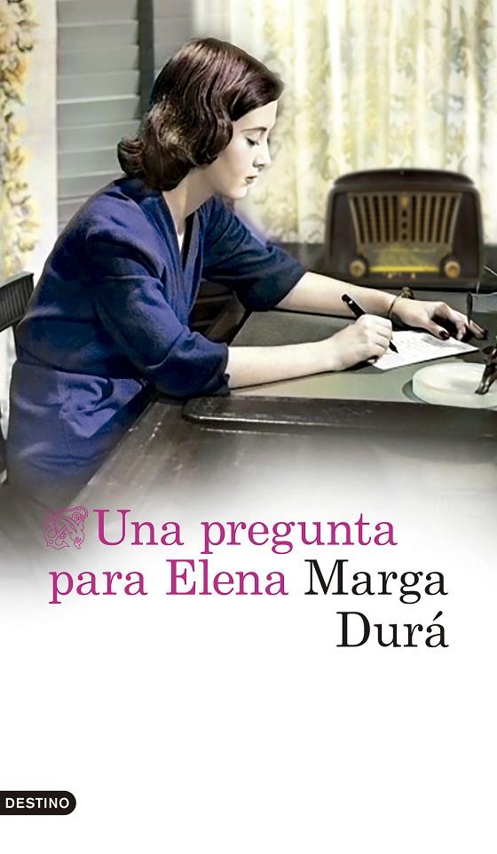 UNA PREGUNTA PARA ELENA | 9788423363957 | DURÁ SEBASTIÁN, MARGA | Llibreria Ombra | Llibreria online de Rubí, Barcelona | Comprar llibres en català i castellà online