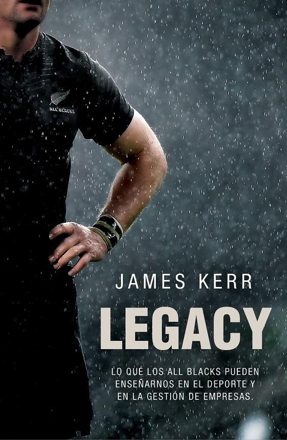 LEGACY | 9788494506482 | KERR, JAMES | Llibreria Ombra | Llibreria online de Rubí, Barcelona | Comprar llibres en català i castellà online