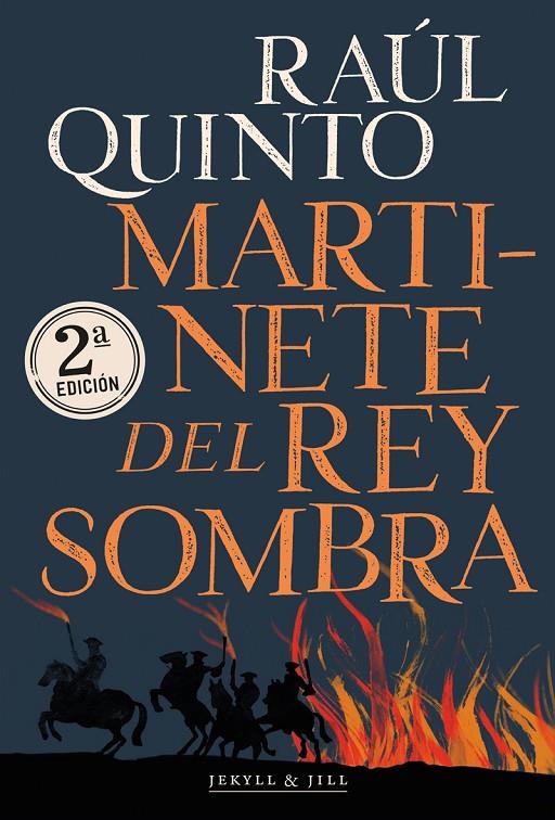 MARTINETE DEL REY SOMBRA 2.ª EDICIÓN | 9788412395990 | QUINTO, RAÚL | Llibreria Ombra | Llibreria online de Rubí, Barcelona | Comprar llibres en català i castellà online