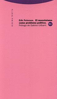 EL MONOTEÍSMO COMO PROBLEMA POLÍTICO | 9788481642643 | ERIK PETERSON | Llibreria Ombra | Llibreria online de Rubí, Barcelona | Comprar llibres en català i castellà online