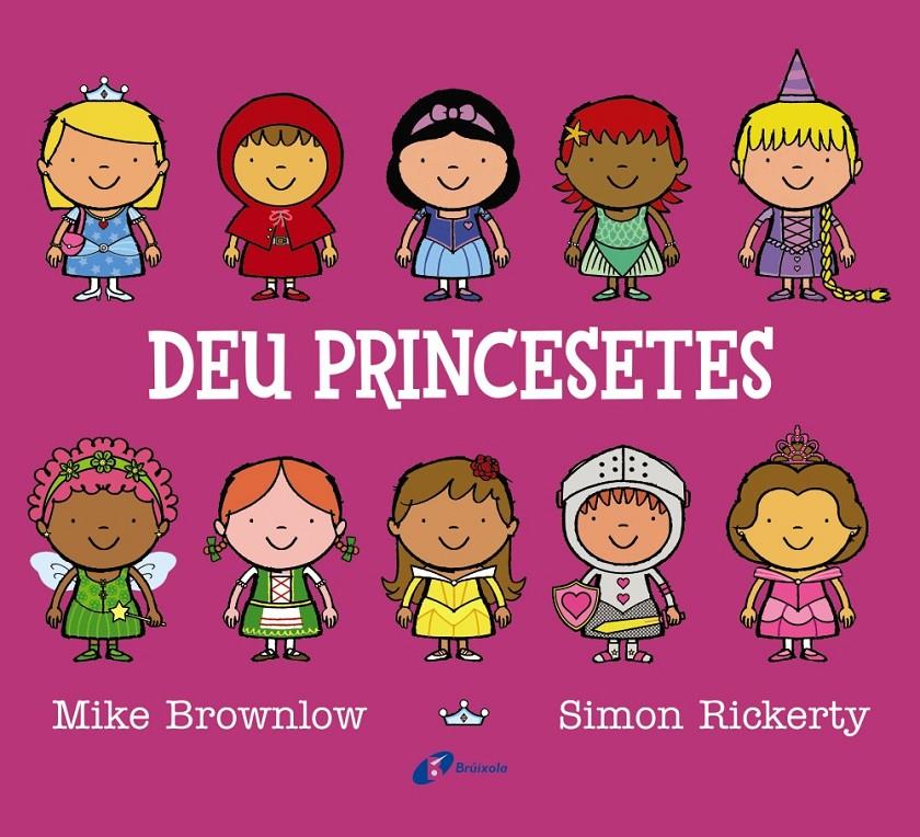 DEU PRINCESETES | 9788499066219 | BROWNLOW, MIKE | Llibreria Ombra | Llibreria online de Rubí, Barcelona | Comprar llibres en català i castellà online