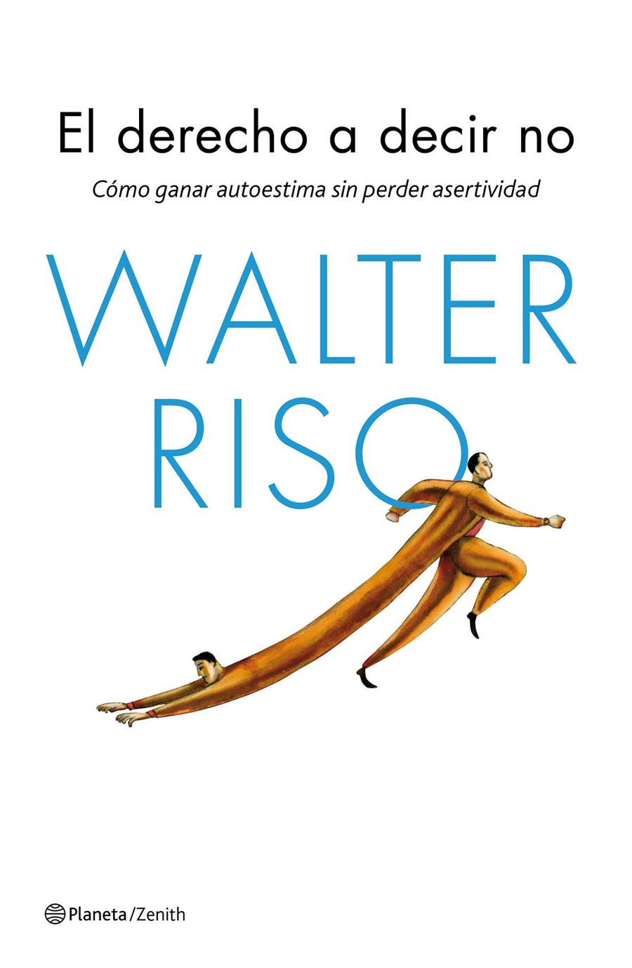 EL DERECHO A DECIR NO | 9788408143666 | WALTER RISO | Llibreria Ombra | Llibreria online de Rubí, Barcelona | Comprar llibres en català i castellà online