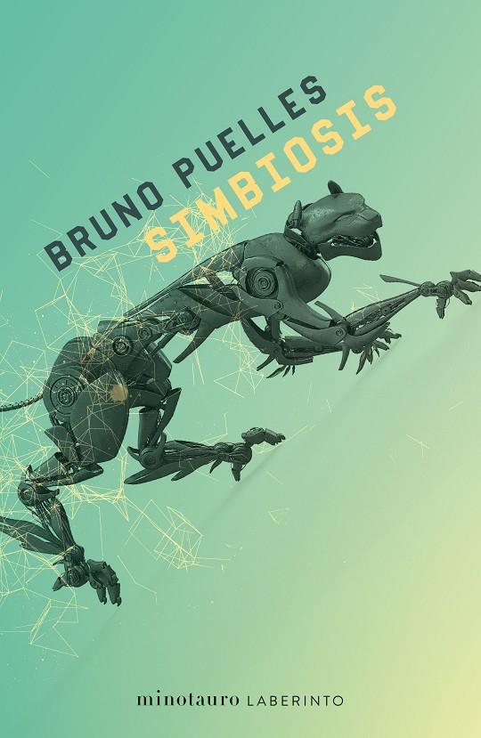 SIMBIOSIS | 9788445012239 | PUELLES, BRUNO | Llibreria Ombra | Llibreria online de Rubí, Barcelona | Comprar llibres en català i castellà online