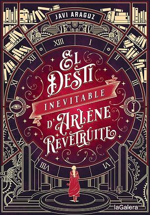 EL DESTÍ INEVITABLE D'ARLÈNE REVÊTRUITE | 9788424671006 | ARAGUZ, JAVI | Llibreria Ombra | Llibreria online de Rubí, Barcelona | Comprar llibres en català i castellà online