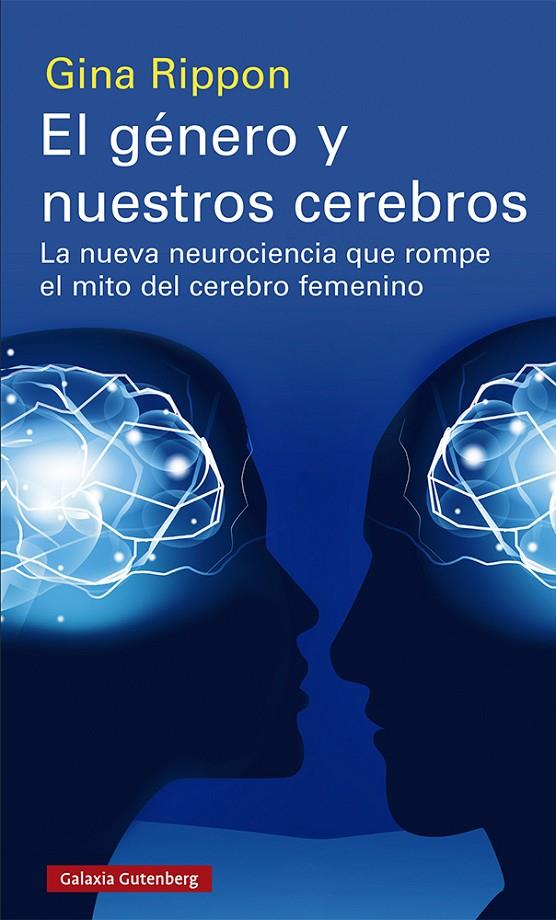 EL GÉNERO Y NUESTROS CEREBROS | 9788417971496 | RIPPON, GINA | Llibreria Ombra | Llibreria online de Rubí, Barcelona | Comprar llibres en català i castellà online