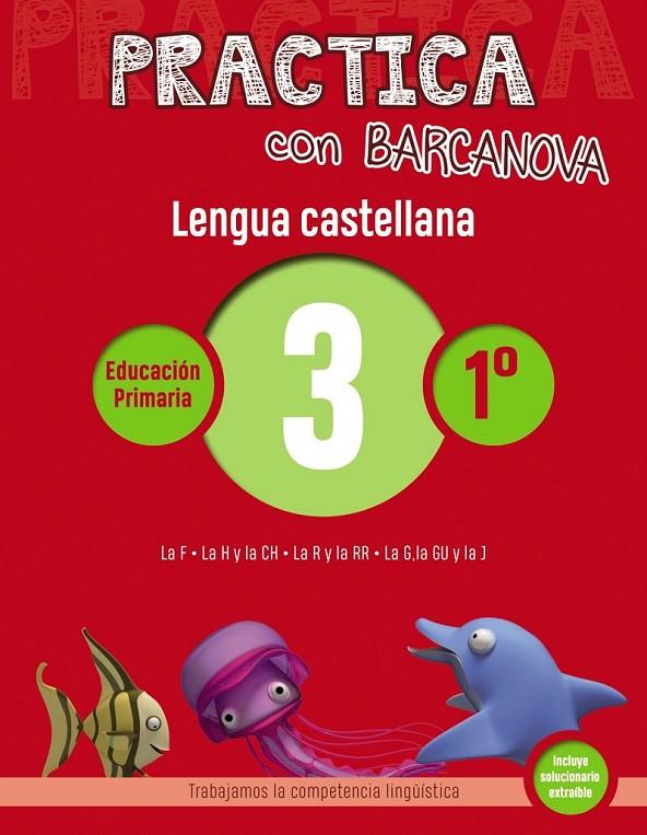 PRACTICA CON BARCANOVA. LENGUA CASTELLANA 3 | 9788448945282 | Llibreria Ombra | Llibreria online de Rubí, Barcelona | Comprar llibres en català i castellà online