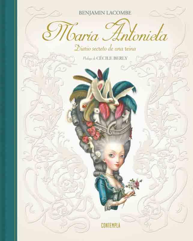 MARIA ANTONIETA. DIARIO SECRETO DE UNA REINA | 9788426399984 | BENJAMIN LACOMBE (FRANCÉS) | Llibreria Ombra | Llibreria online de Rubí, Barcelona | Comprar llibres en català i castellà online