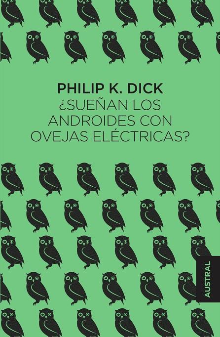 ¿SUEÑAN LOS ANDROIDES CON OVEJAS ELÉCTRICAS? | 9788445005125 | DICK, PHILIP K. | Llibreria Ombra | Llibreria online de Rubí, Barcelona | Comprar llibres en català i castellà online