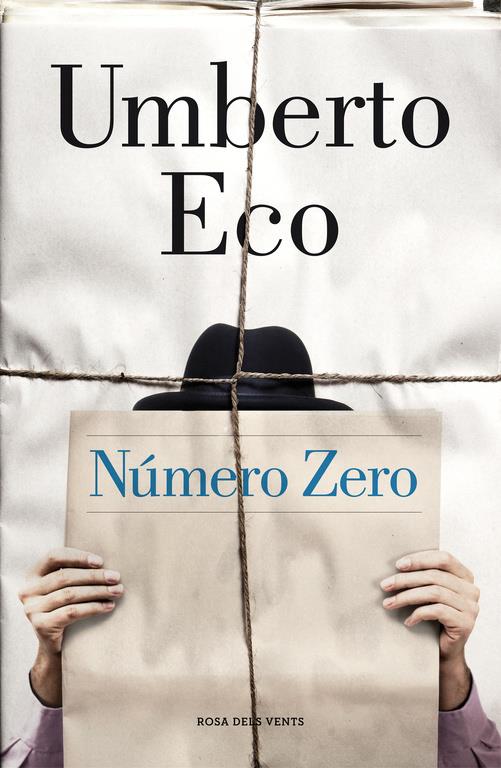 NÚMERO ZERO | 9788415961673 | ECO,UMBERTO | Llibreria Ombra | Llibreria online de Rubí, Barcelona | Comprar llibres en català i castellà online