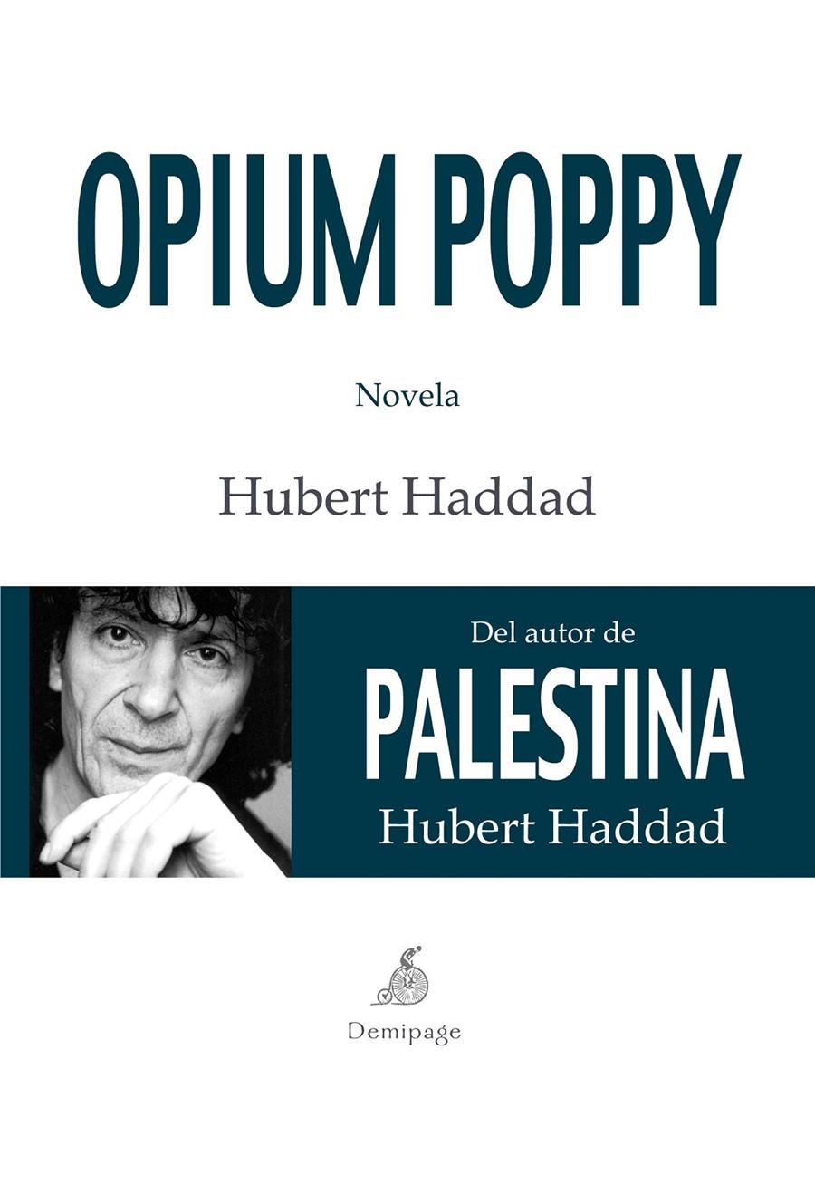 OPIUM POPPY | 9788492719914 | HADDAD, HUBERT | Llibreria Ombra | Llibreria online de Rubí, Barcelona | Comprar llibres en català i castellà online