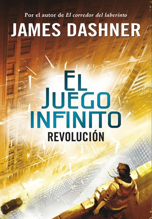 REVOLUCIÓN (EL JUEGO INFINITO 2) | 9788490431252 | DASHNER,JAMES | Llibreria Ombra | Llibreria online de Rubí, Barcelona | Comprar llibres en català i castellà online