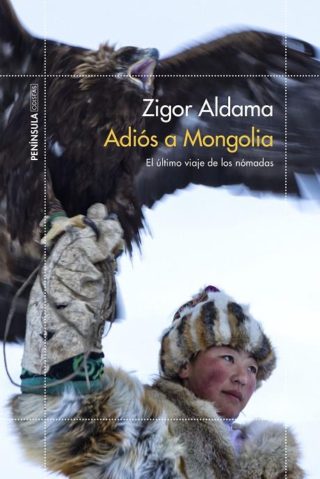 ADIÓS A MONGOLIA | 9788499428901 | ALDAMA, ZIGOR | Llibreria Ombra | Llibreria online de Rubí, Barcelona | Comprar llibres en català i castellà online