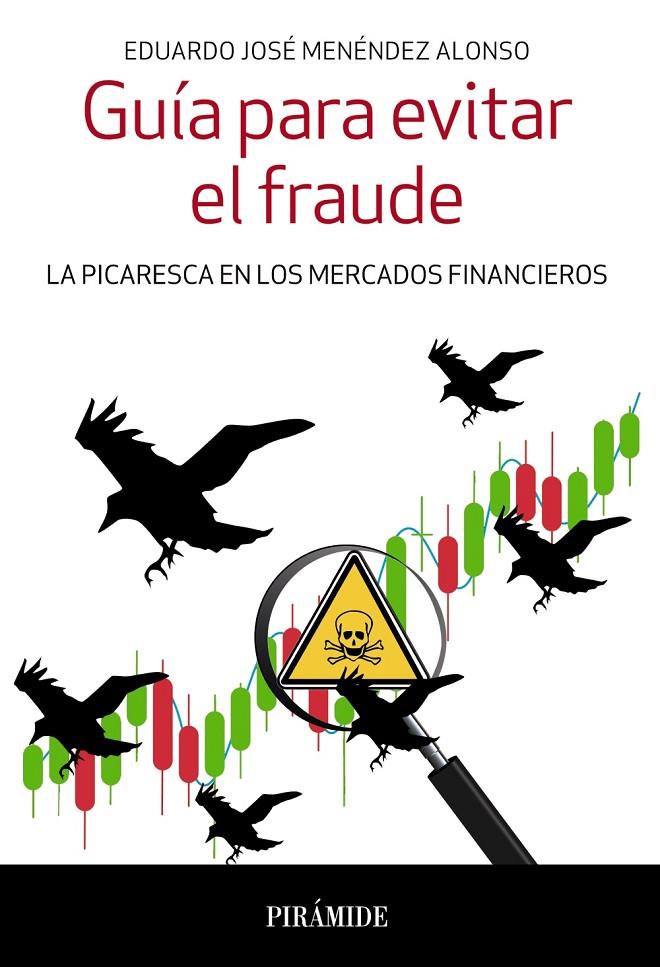 GUÍA PARA EVITAR EL FRAUDE | 9788436841060 | MENÉNDEZ ALONSO, EDUARDO JOSÉ | Llibreria Ombra | Llibreria online de Rubí, Barcelona | Comprar llibres en català i castellà online