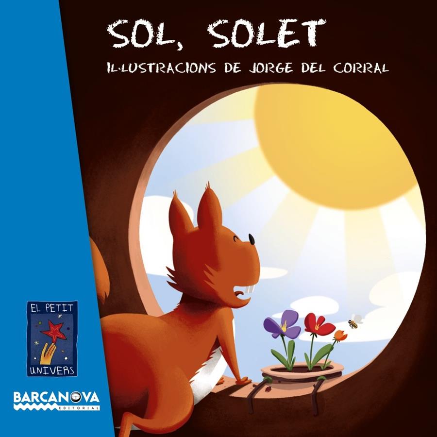 SOL, SOLET | 9788448942809 | EDITORIAL BARCANOVA, EDITORIAL BARCANOVA | Llibreria Ombra | Llibreria online de Rubí, Barcelona | Comprar llibres en català i castellà online