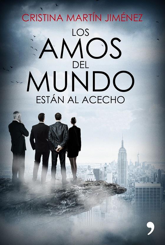 LOS AMOS DEL MUNDO ESTÁN AL ACECHO | 9788499985978 | CRISTINA MARTÍN JIMÉNEZ | Llibreria Ombra | Llibreria online de Rubí, Barcelona | Comprar llibres en català i castellà online