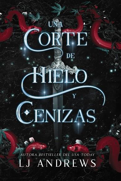 UNA CORTE DE HIELO Y CENIZAS | 9788419988188 | ANDREWS, LJ | Llibreria Ombra | Llibreria online de Rubí, Barcelona | Comprar llibres en català i castellà online