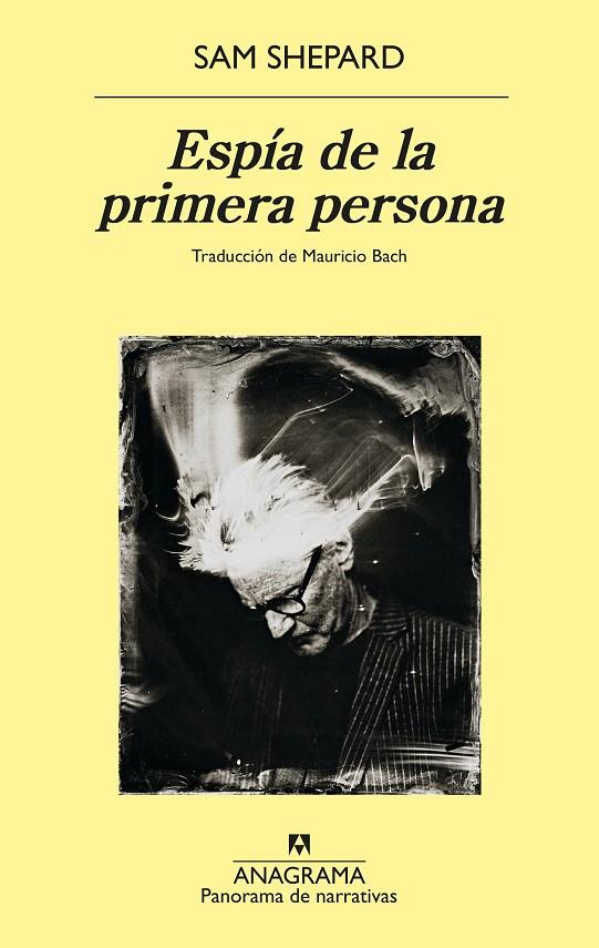 ESPÍA DE LA PRIMERA PERSONA | 9788433913357 | SHEPARD, SAM | Llibreria Ombra | Llibreria online de Rubí, Barcelona | Comprar llibres en català i castellà online