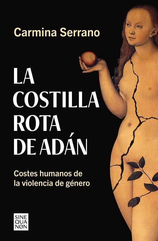 LA COSTILLA ROTA DE ADÁN | 9788466672047 | SERRANO, CARMINA | Llibreria Ombra | Llibreria online de Rubí, Barcelona | Comprar llibres en català i castellà online