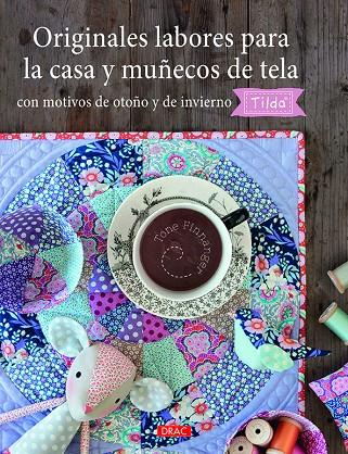 ORIGINALES LABORES PARA LA CASA Y MUÑECOS DE TELA CON MOTIVOS DE OTOÑO Y DE INVI | 9788498746235 | FINNANGER, TONE | Llibreria Ombra | Llibreria online de Rubí, Barcelona | Comprar llibres en català i castellà online