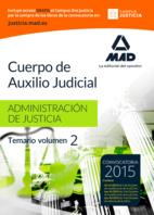 TEMARIO CUERPO DE AUXILIO JUDICIAL DE LA ADMINISTRACIÓN DE JUSTICIA TOMO 2 | 9788490934906 | VV. AA. | Llibreria Ombra | Llibreria online de Rubí, Barcelona | Comprar llibres en català i castellà online