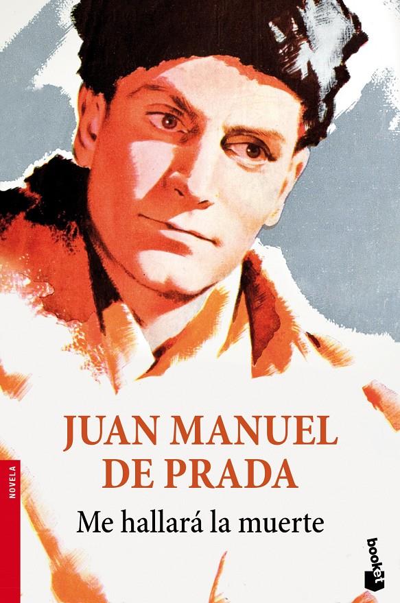 ME HALLARÁ LA MUERTE | 9788423347339 | JUAN MANUEL DE PRADA | Llibreria Ombra | Llibreria online de Rubí, Barcelona | Comprar llibres en català i castellà online