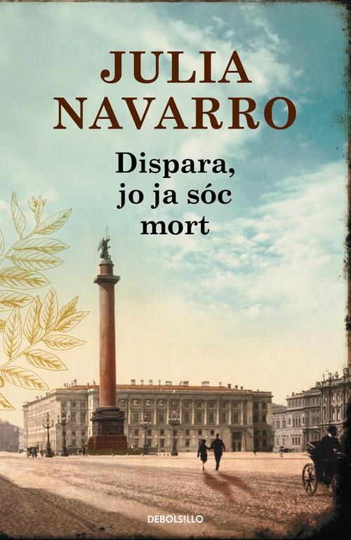 DISPARA, JO JA SÓC MORT | 9788490625781 | NAVARRO,JULIA | Llibreria Ombra | Llibreria online de Rubí, Barcelona | Comprar llibres en català i castellà online