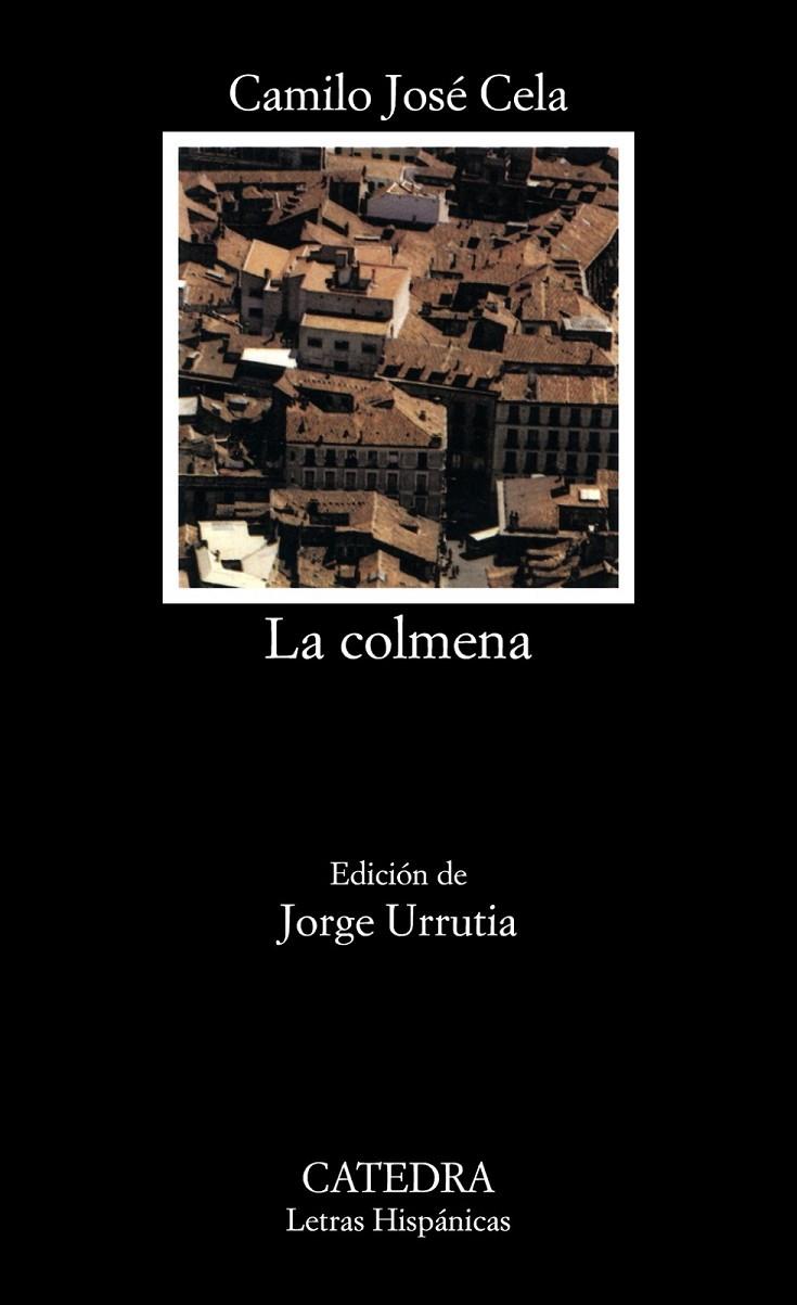 LA COLMENA | 9788437637891 | CELA, CAMILO JOSÉ | Llibreria Ombra | Llibreria online de Rubí, Barcelona | Comprar llibres en català i castellà online