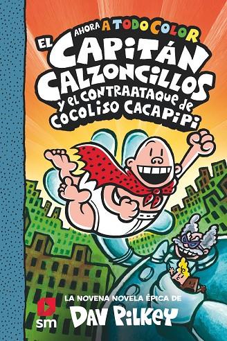 CACC.9 EL CAP. CALZ. Y EL CONTRAATAQUE | 9788413924250 | PILKEY, DAV | Llibreria Ombra | Llibreria online de Rubí, Barcelona | Comprar llibres en català i castellà online