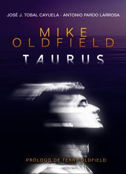 MIKE OLDFIELD | 9788494880988 | PARDO LARROSA, ANTONIO / TOBAL CAYUELA, JOSÉ JOSE | Llibreria Ombra | Llibreria online de Rubí, Barcelona | Comprar llibres en català i castellà online