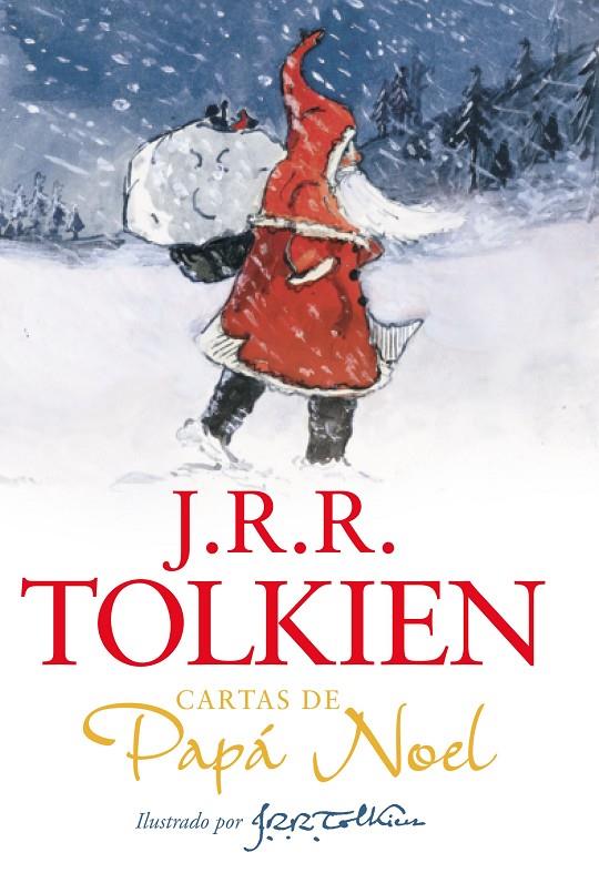 CARTAS DE PAPÁ NOEL (NUEVA EDICIÓN) | 9788445006733 | TOLKIEN, J. R. R. | Llibreria Ombra | Llibreria online de Rubí, Barcelona | Comprar llibres en català i castellà online