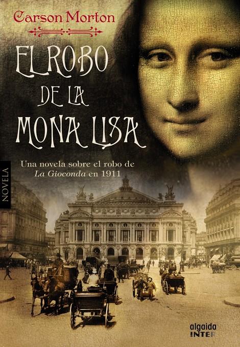 EL ROBO DE LA MONA LISA | 9788498778649 | CARSON MORTON | Llibreria Ombra | Llibreria online de Rubí, Barcelona | Comprar llibres en català i castellà online