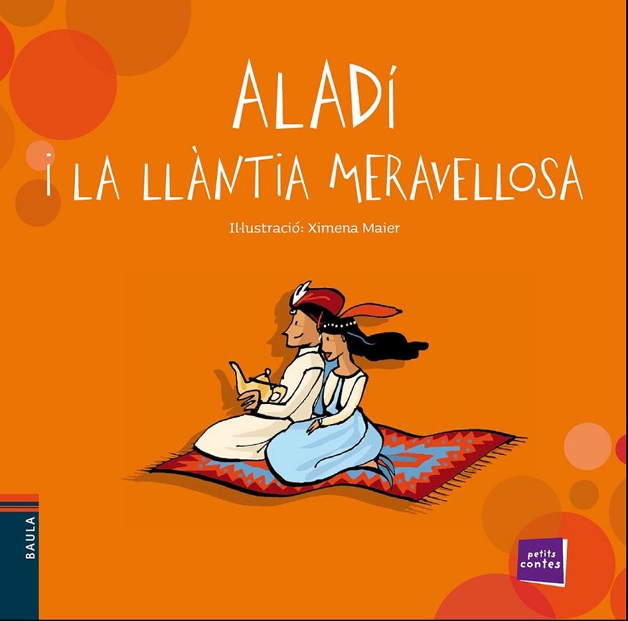 ALADÍ I LA LLÀNTIA MERAVELLOSA | 9788447928446 | CONTE POPULAR | Llibreria Ombra | Llibreria online de Rubí, Barcelona | Comprar llibres en català i castellà online