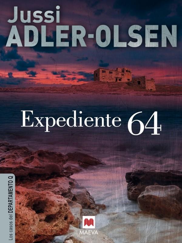 EXPEDIENTE 64 LOS CASOS DEL DEPARTAMENTO Q | 9788415532545 | JUSSI ADLER-OLSEN | Llibreria Ombra | Llibreria online de Rubí, Barcelona | Comprar llibres en català i castellà online