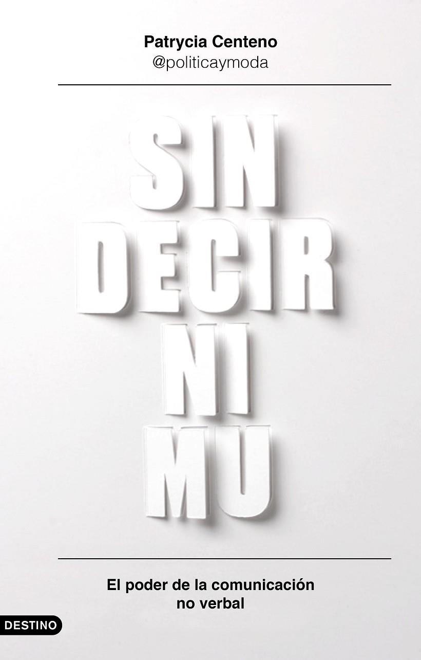 SIN DECIR NI MU | 9788423355785 | CENTENO, PATRYCIA | Llibreria Ombra | Llibreria online de Rubí, Barcelona | Comprar llibres en català i castellà online