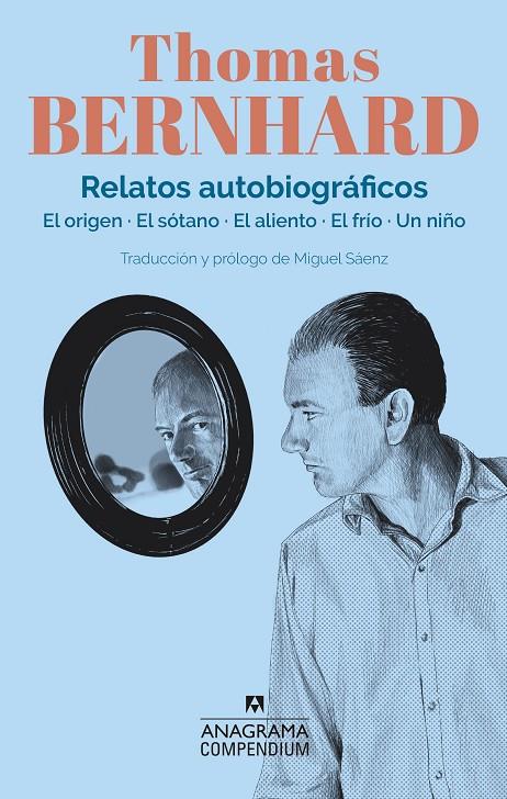 RELATOS AUTOBIOGRÁFICOS | 9788433918215 | BERNHARD, THOMAS | Llibreria Ombra | Llibreria online de Rubí, Barcelona | Comprar llibres en català i castellà online