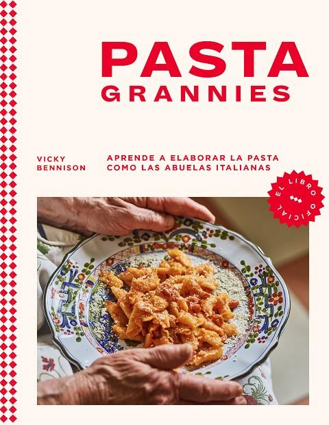 PASTA GRANNIES | 9788418681721 | BENNISON, VICKY | Llibreria Ombra | Llibreria online de Rubí, Barcelona | Comprar llibres en català i castellà online