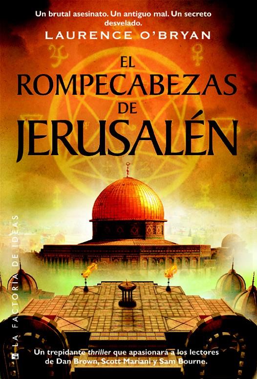 EL ROMPECABEZAS DE JERUSALÉN | 9788490183069 | LAURENCE O'BRYAN | Llibreria Ombra | Llibreria online de Rubí, Barcelona | Comprar llibres en català i castellà online