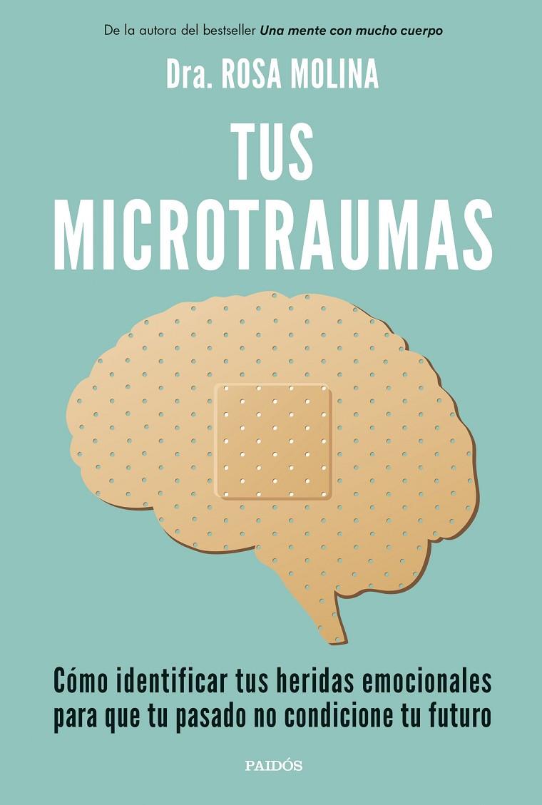 TUS MICROTRAUMAS | 9788449341250 | DRA. ROSA MOLINA | Llibreria Ombra | Llibreria online de Rubí, Barcelona | Comprar llibres en català i castellà online